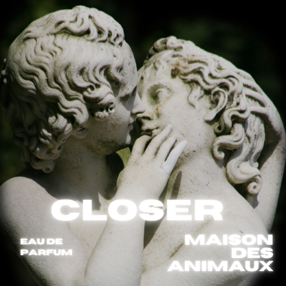 CLOSER