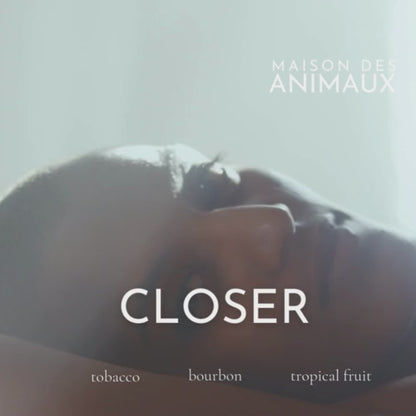 CLOSER